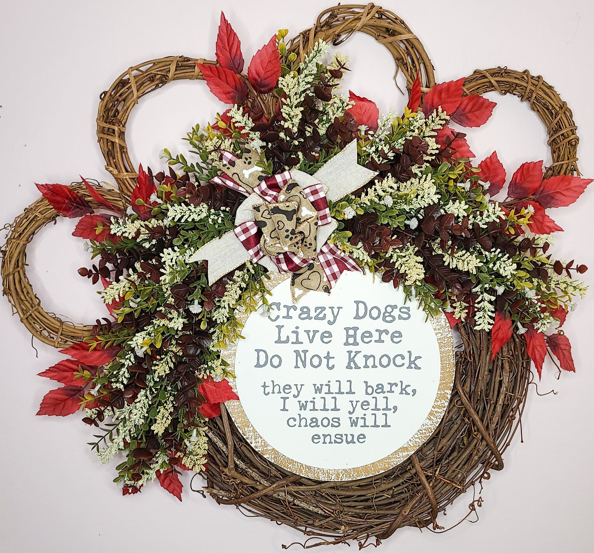 Crazy Dogs Live Here Paw Wreath