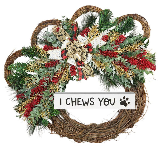 I Chews You (Paw Wreath)
